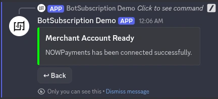 Success confirmation showing NowPayments cryptocurrency payment provider connected to BotSubscription
